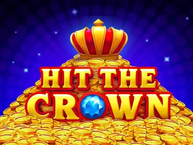 Hit The Crown